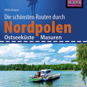 Wohnmobil Reise Know-How Tourguide Polen Nord