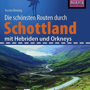 Wohnmobil Reise Know-How Tourguide Schottland