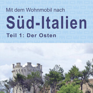 Reisebuch WOMO Süditalien Ost