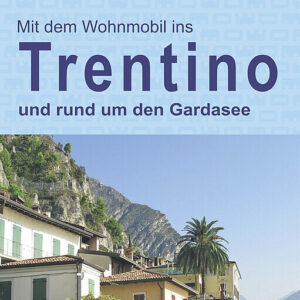 Reisebuch WOMO Trentino Gardasee