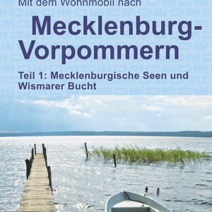 Reisebuch WOMO Mecklenburg - Vorpommern Teil 1