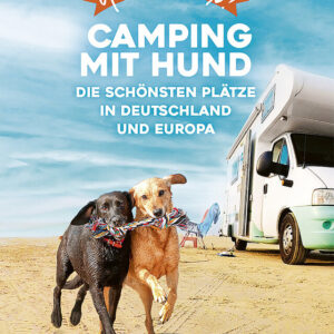 Campingführer ADAC Yes, we Camp: Camping mit Hund
