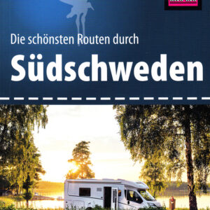 Wohnmobil Reise Know-How Tourguide Südschweden