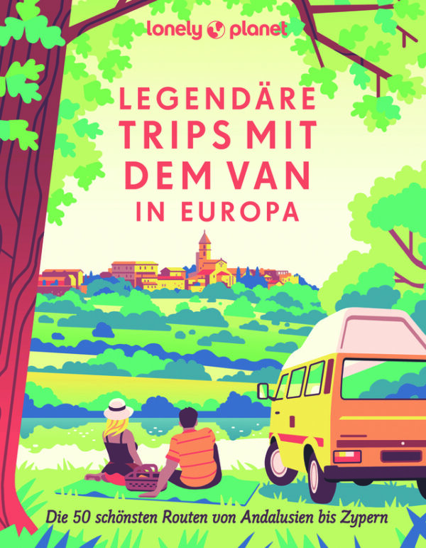 Legendäre Trips mit dem Van in Europa, Lonely Planet