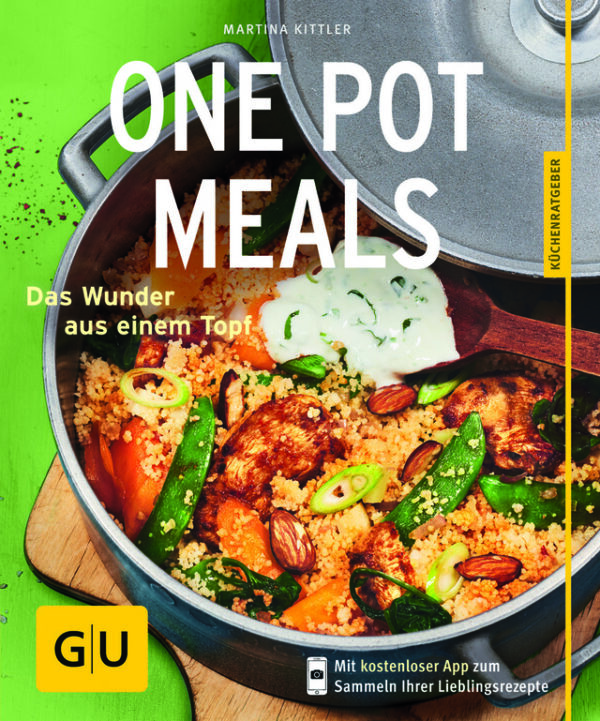 One Pot Meals: Das Wunder aus einem Topf, GU