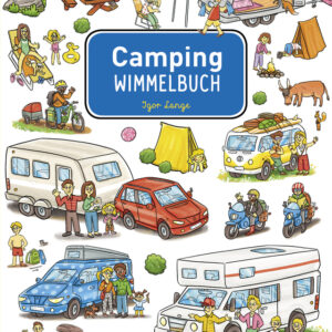 Camping Wimmelbuch Pocket: Die praktische Pocket Ausgabe für unterwegs, Wimmelbuchverlag