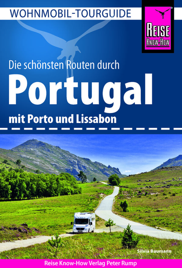 Wohnmobil Tourguide Reise Know-How Portugal