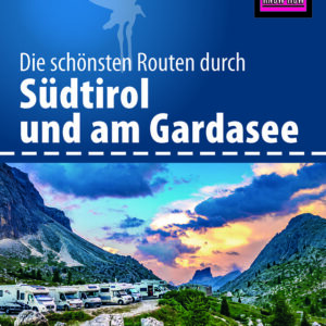 Wohnmobil Tourguide Reise Know-How Südtirol