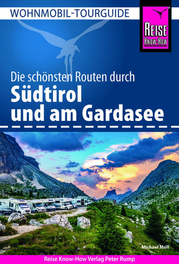 Wohnmobil Tourguide Reise Know-How Südtirol
