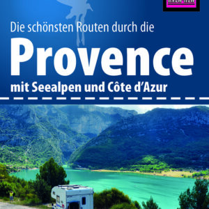 Wohnmobil Tourguide Reise Know-How Provence