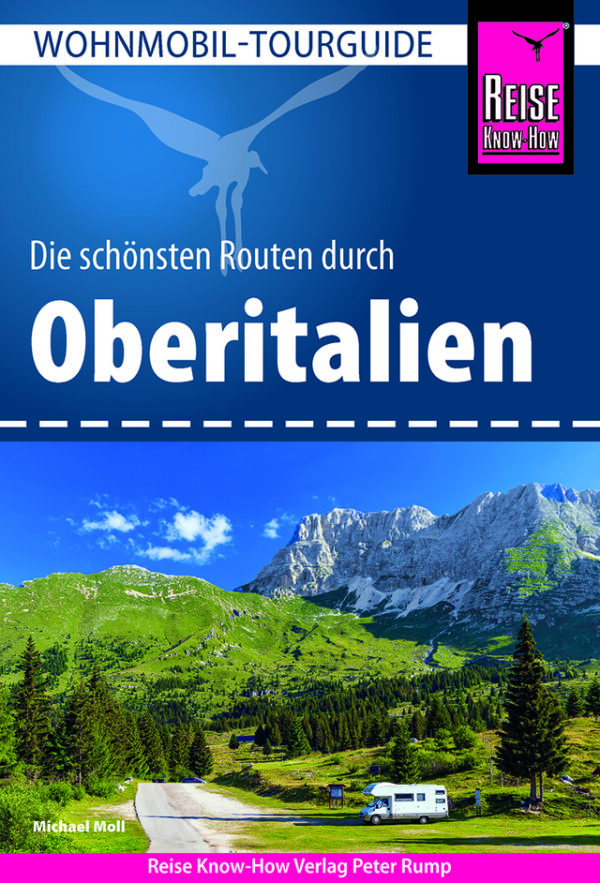 Wohnmobil Reise Know-How Tourguide Oberitalien
