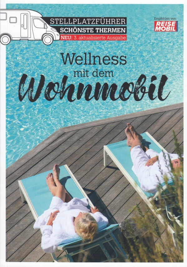 Stellplatzführer DoldeMedien Wellness mit dem Wohnmobil