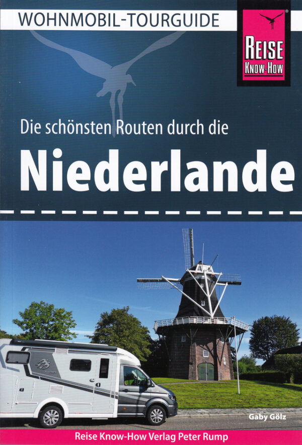 Wohnmobil Reise Know-How Tourguide Niederlande