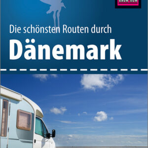 Wohnmobil Tourguide Reise Know-How Dänemark