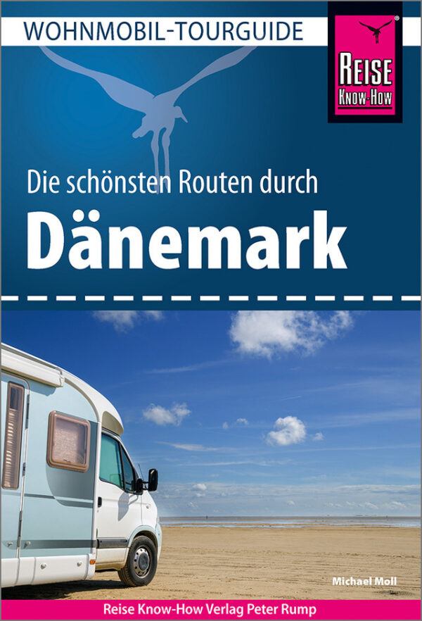 Wohnmobil Tourguide Reise Know-How Dänemark