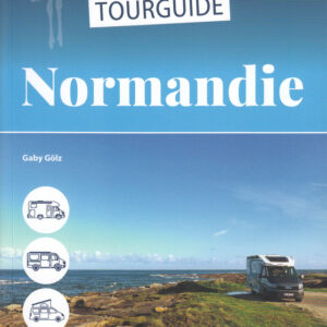 Wohnmobil Reise Know-How Tourguide Normandie